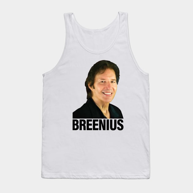 Neil Breen the Breenius Tank Top by GusDynamite